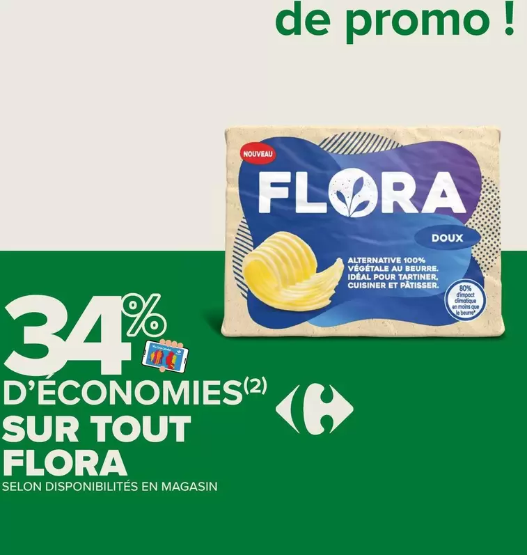 Promo - Flora - Sur Tout offre sur Carrefour Express