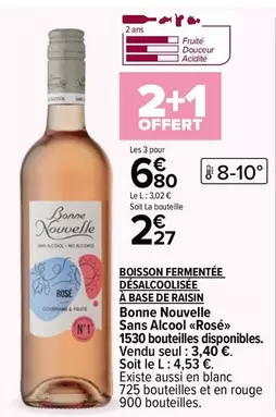 Bonne Nouvelle : Boisson Fermentée Désalcoolisée à Base de Raisin - Une alternative rafraîchissante et sans alcool