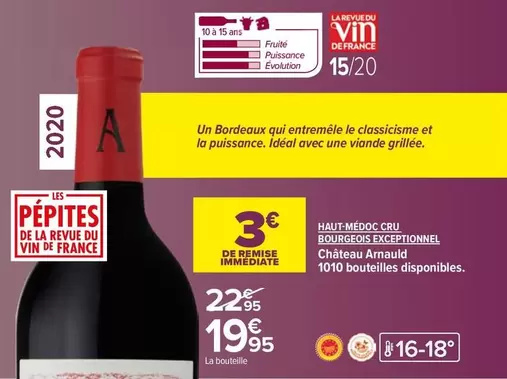 Bourgeois - Chateau A Travail offre à 19,95€ sur Carrefour City