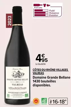 Côtes-Du-Rhône-Villages ValReas - Domaine Grande Bellane : Un vin élégant et raffiné