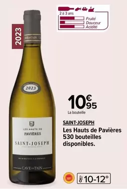 Château Pavière - Les Hauts De Pavières Saint-Joseph : Vin de qualité, une promotion à ne pas manquer !