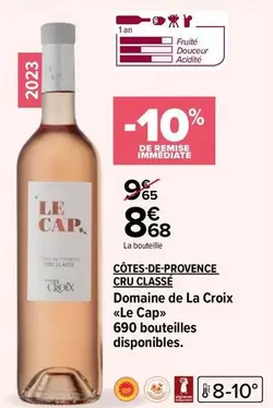 La Croix - Domaine de Côtes-de-Provence Cru Classé : Un vin d'exception à découvrir