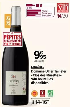 Domaine Olier Taillefer - Clas Des Murettes Faugeres : Un vin d'exception aux arômes raffinés