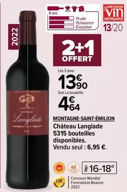 Avent Château Langlade - Montagne-Saint-Émilion : Vin d'exception en promo, riche en arômes et offrant une belle structure.