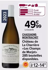 Château De La Charrière - Les Champs De Morjot : Un vin d'exception à découvrir