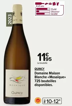 Domaine Maison Blanche - Quincy