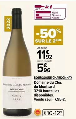 Domaine Du Clos Du Montstard - Bourgogne Chardonnay : Un Chardonnay d'exception en promotion avec des caractéristiques uniques.