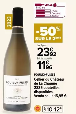 Cellier Du Château De La Chaume Pouilly-fuisse