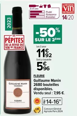 Fleurie - Guilaume Manin offre à 5,96€ sur Carrefour