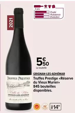 truffes prestige réserve du vieux murier