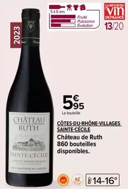 Château Saunte-Cécile - Château De Ruth 860 Bouteilles : Promotion et caractéristiques exclusives