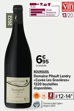 domaine pitault landry - bourgueil - cuvée les gravieres : un vin d'exception à découvrir