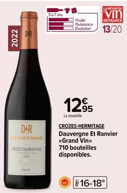 Grand Vin - Crozes-Hermitage Dauvergne Et Ranvier