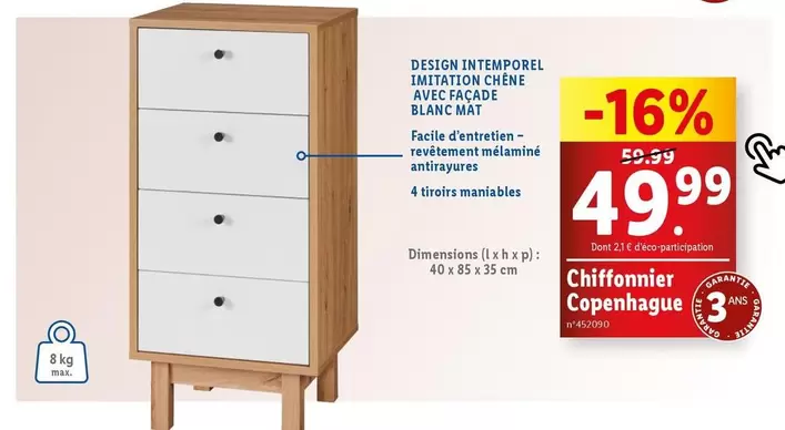 Chiffonnier Coperhague offre à 49,99€ sur Lidl