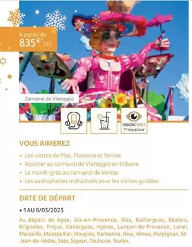 Les Carnavals De Viareggio Et De Venise offre à 835€ sur Salaün Holidays