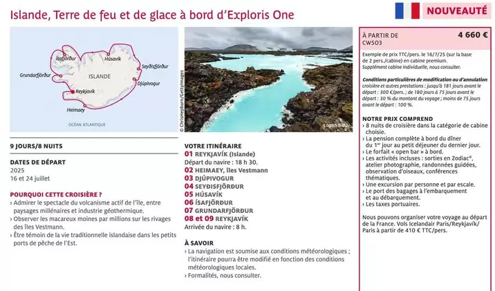 Islande, Terre De Feu Et De Glace À Bord D'Exploris One  offre à 4660€ sur Kuoni