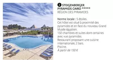Steigenberger Pyramids Cairo offre à 150€ sur Kuoni