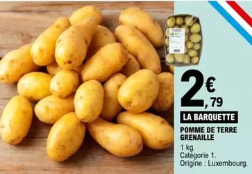 Pomme De Terre Grenaille offre à 2,79€ sur E.Leclerc