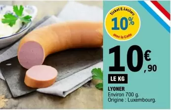 Lyoner offre à 10,9€ sur E.Leclerc