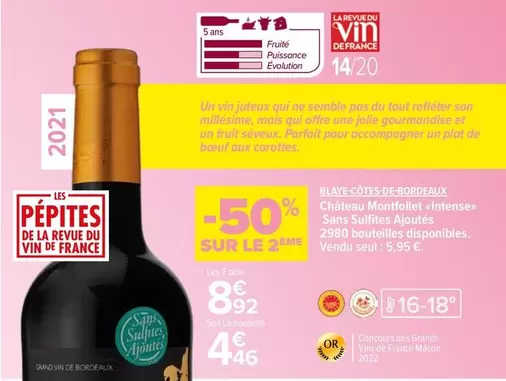 Blaye-Côtes-De-Bordeaux - Château Monfoliate Intense : Un vin riche en saveurs avec une promotion exceptionnelle!