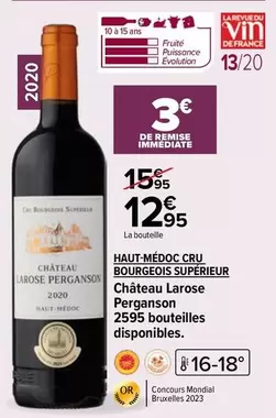 Bourgeois - Chateau Larose Perganson