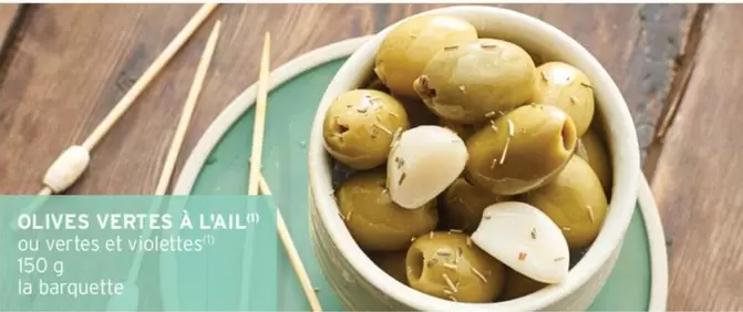 Olives Vertes A L'ail offre sur Intermarché