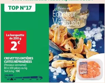 Crevettes Entières Cuites Réfrigérées offre à 2€ sur Auchan Supermarché