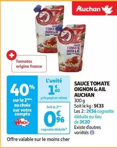 Auchan - Sauce Tomate Oignon & Ail offre à 1,6€ sur Auchan Supermarché