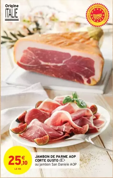 Corte Gusto - Jambon De Parme Aop