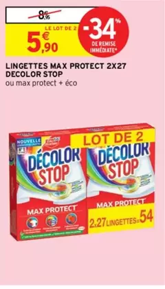 Decolor Stop - Lingettes Max Protect