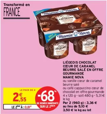 mamie nova - liégeois chocolat coeur de caramel beurre salé en offre gourmande