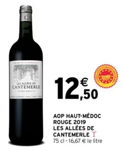 Les Allées De Cantemerle - Aop Haut-médoc Rouge 2019 : Un vin d'exception à découvrir