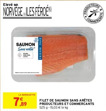 Filet De Saumon Sans Arêtes Producteurs Et Commerçants offre à 7,89€ sur Intermarché Express