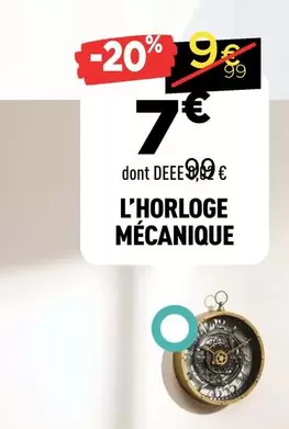 L'horloge Mécanique offre à 7€ sur Centrakor