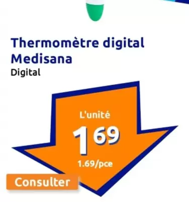 Medisana - Thermomètre Digital offre à 1,69€ sur Action