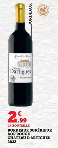 Château D'Artigues - Bordeaux Supérieur AOP Rouge 2022 : Élégance et richesse en bouteille