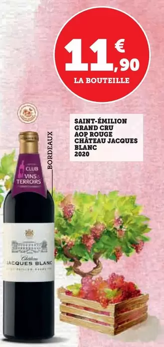 Château Jacques Blanc 2020 - Saint Émilion Grand Cru AOP Rouge