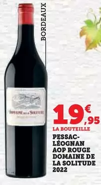 Domaine De La Solitude - Pessac Léognan AOP Rouge 2022 : Un vin rouge d'exception à découvrir