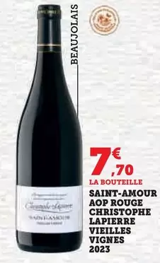 Christophe Lapierre - Saint-Amour AOP Rouge Vieilles Vignes 2023 : Un vin d'exception aux vieilles vignes, parfait pour vos moments de partage.