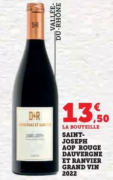 Dauvergne & Ranvier - Saint-Joseph AOP Rouge Grand Vin 2022 : Un Rouge d'Exception à Découvrir