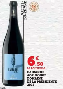 Domaine De La Président - Cairanne AOP Rouge 2022