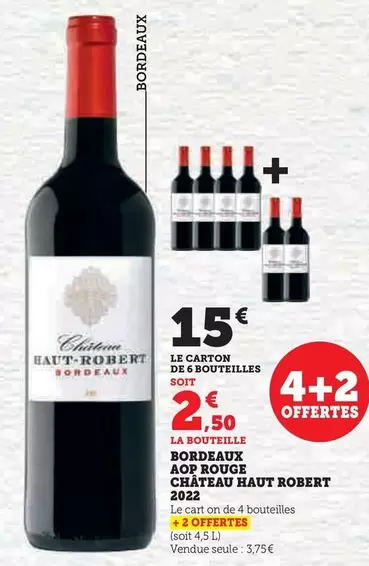 Château Haut Robert - AOP Rouge Bordeaux 2022