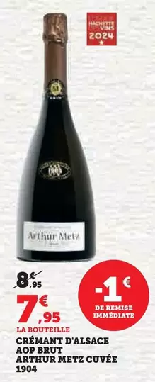 Arthur Metz Crémant D'Alsace AOP Brut Cuvée 1904 - Élégance et Finesse en Promotion!