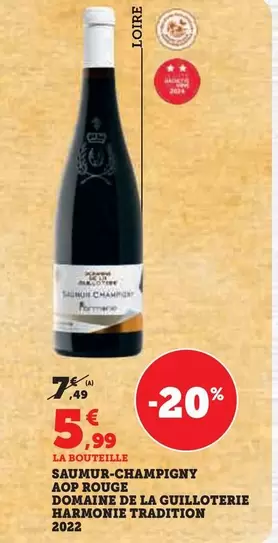 Domaine De La Guilloterie - Saumur-Champigny AOP Rouge Harmonie Tradition 2022 : Un vin rouge d'exception à découvrir !