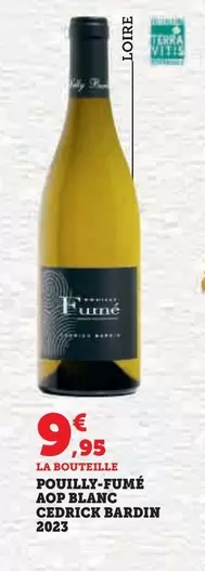 Domaine Cedirick Bardin - Pouilly-Fumé AOP Blanc 2022 : Un vin d'exception aux arômes raffinés, idéal pour vos moments de dégustation.