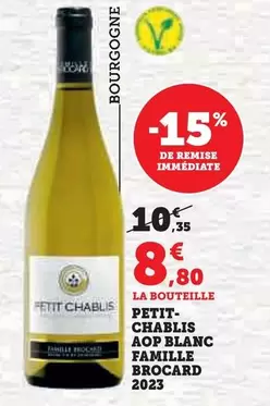 Famille Brocard - Petit-Chablis  AOP Blanc  2023