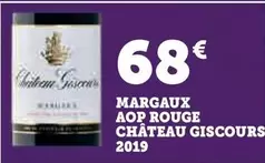 Château Gaston - Margaux AOP Rouge Château Giscours 2019