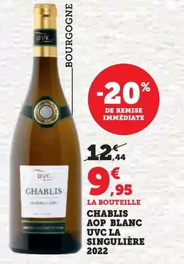  Uvc - Chablis AOP Blanc  La Singulière 2022