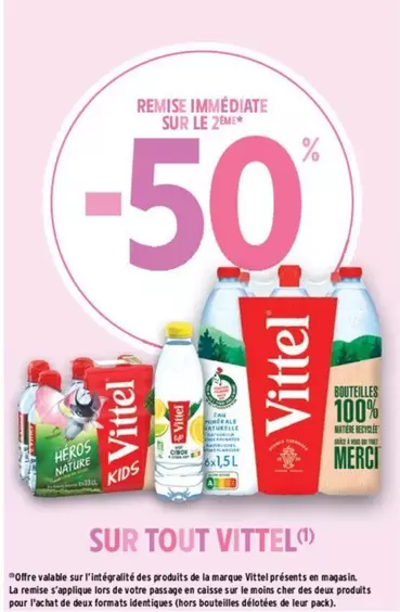 Vittel - Sur Tout offre sur Intermarché