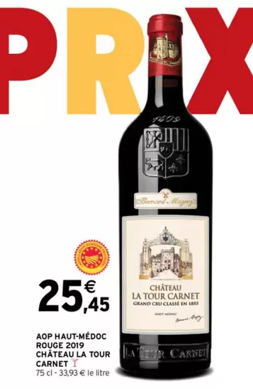 Château La Tour Carnet - AOP Haut-Médoc Rouge 2019 : Un vin d'exception aux arômes riches et à la promesse d'une expérience gustative inoubliable.